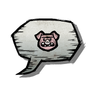 Common Pigman Emoticon Chatting's never a boar with this pigman emoticon. Type :pig: in chat to use this emoticon.