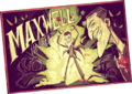 A clean version of the Maxwell The Great poster from the fifth puzzle.