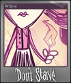 Willow's foil Steam Trading Card for Don't Starve.